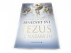 JEZUS Z NAZARETU. CZĘŚĆ I - Joseph Ratzinger 2007