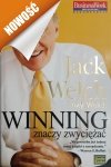 WINNING ZNACZY ZWYCIĘŻAĆ - Jack Welch
