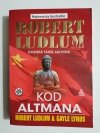 KOD ALTMANA - Robert Ludlum, Gayle Lynds 2005