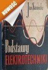 PODSTAWY ELEKTROTECHNIKI - Jan Sawicki