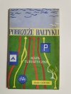 POBRZEŻE BAŁTYKU. MAPA TURYSTYCZNA 1: 400 000 1982