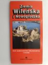 ZIEMIA WILEŃSKA I NOWOGRÓDZKA 1:400 000