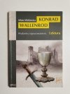 KONRAD WALLENROD – ADAM MICKIEWICZ. WYDANIE Z OPRACOWANIEM 