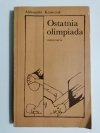 OSTATNIA OLIMPIADA - Aleksander Krawczuk 1976