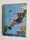 ŻÓŁTY TYGRYS: TRZECI WYMIAR PUSTYNI - Janusz Ledwoch 1987