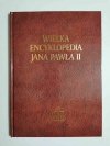 WIELKA ENCYKLOPEDIA JANA PAWŁA II TOM X G-H 