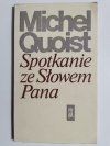 SPOTKANIE ZE SŁOWEM PANA - Michel Quoist 1984