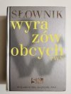 SŁOWNIK WYRAZÓW OBCYCH PWN - Lidia Wiśniakowska