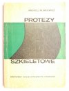 PROTEZY SZKIELETOWE - Andrzej Budkiewicz 1977