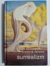 SURREALIZM - Krystyna Janicka 1985