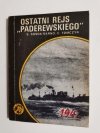 ŻÓŁTY TYGRYS: OSTATNI REJS PADEREWSKIEGO - S. Sosna-Sarno 1989