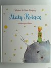 MAŁY KSIĄŻĘ - Antoine de Saint-Exupery