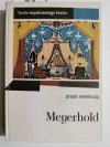 TEORIE WSPÓŁCZESNEGO TEATRU PRZED EWOLUCJĄ - Wsiewołod Meyerhold 