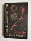 JELENIE JEDZĄ KLEJNOTY - Henryk Gaworski 1978