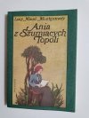 ANIA Z SZUMIĄCYCH TOPOLI - Lucy Maud Montgomery 1990