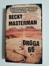 DROGA 66 - Becky Masterman 2014