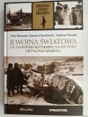 B.II.W.Ś. TOM 21. II WOJNA ŚWIATOWA CZ. 3 JAPOŃSKI BLITZKRIEG NA PACYFIKU I BITWA POD MOSKWĄ - Piotr Matusak