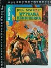 WYPRAWA KEDRIGERNA - John Morressy