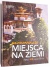 NAJWSPANIALSZE MIEJSCA NA ZIEMI 2013