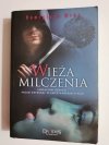 WIEŻA MILCZENIA - Remigiusz Mróz 2013