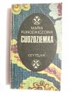 CUDZOZIEMKA - Maria Kuncewiczowa 1976