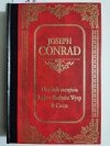 UŚMIECH SZCZĘŚCIA. FREJA Z SIEDMIU WYSP IL CONTE - Joseph Conrad 