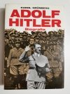 ADOLF HITLER BIOGRAFIA - KAROL GRUNBERG 1994