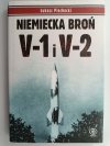 NIEMIECKA BROŃ V-1 I V-2 - Łukasz Piechocki