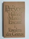 HISTORIA MANON LESCAUT I KAWALERA DES GRIEUX - Prevost 1974