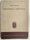 KRZYWICA I TĘŻYCZKA - Tadeusz Chrapowicki