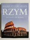 WIELKIE KULTURY ŚWIATA. RZYM - Tim Cornell, John Matthews 