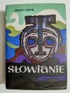 SŁOWIANIE - Jerzy Cepik 1970