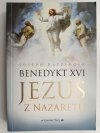 JEZUS Z NAZARETU - Joseph Ratzinger