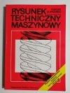 RYSUNEK TECHNICZNY MASZYNOWY - Tadeusz Dobrzański 