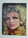 VIOLETTA VILLAS. TYGRYSICA Z MAGDALENKI - Witold Filler
