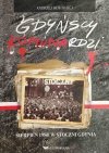 GDYŃSCY KOMUNARODZI - Andrzej Kołodziej