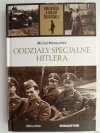 B.II.W.Ś. TOM 24. ODDZIAŁY SPECJALNE HITLERA - Michel Moracchini