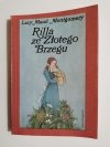 RILLA ZE ZŁOTEGO BRZEGU - Lucy Maud Montgomery 1990