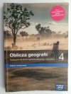 OBLICZA GEOGRAFII. PODRĘCZNIK DLA LICEUM OGÓLNOKSZTAŁCĄCEGO I TECHNIKUM. KLASA 4. ZR