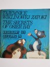 TAJEMNICE WIKLINOWEJ ZATOKI. ZASIEDLINY (1) - Jerzy M. Siatkiewicz 1987