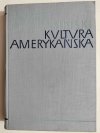 KULTURA AMERYKAŃSKA - Józef Chałasiński 1962