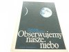 OBSERWUJEMY NASZE NIEBO - Brzostkiewicz 1988