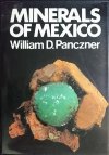 MINERALS OF MEXICO - William D. Panczner 1987