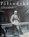 PIŁSUDSKI - Janusz Cisek