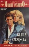 OPOWIEŚCI MARGIT SANDEMO 22. KLUCZ DO SZCZĘŚCIA - Margit Sandemo