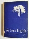 WE LEARN ENGLISH. PODRĘCZNIK DLA KLASY I - Anna Zawadzka 1974
