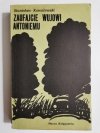 ZAUFAJCIE WUJOWI ANTONIEMU - Stanisław Kowalewski 1979