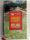 DROGI  EUROPY ATLAS SAMOCHODOWY. 1:1000000