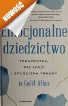 EMOCJONALNE DZIEZISTWO - Galit Atlas