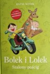 BOLEK I LOLEK SZALONY POŚCIG - Rafał Witek